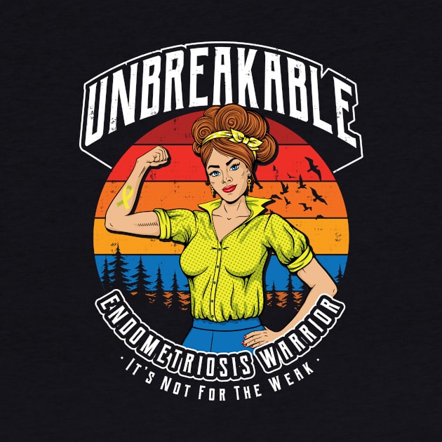 Unbreakable Endometriosis Warrior by yaros